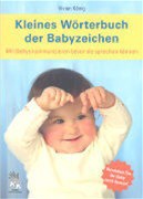 Kleines Wörterbuch Der Babyzeichen