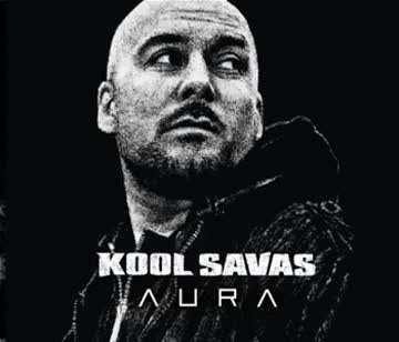 Kool Savas - Aura