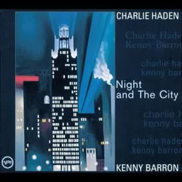 Charlie Haden - Night and the City