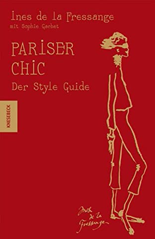 Pariser Chic - Der Style-Guide