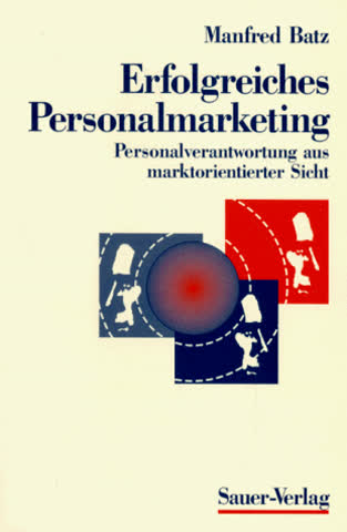 Erfolgreiches Personalmarketing