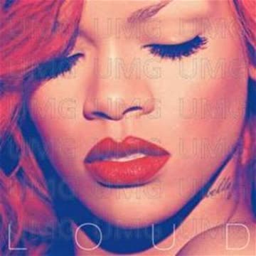 Rihanna - Loud