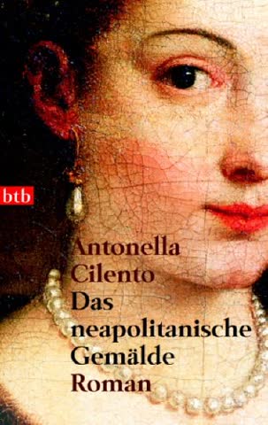 Das neapolitanische Gemälde: Roman
