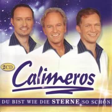 Calimeros - Du Bist Wie die Sterne So Schön