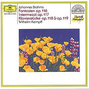 Wilhelm Kempff - Klavierstücke Op.116-119
