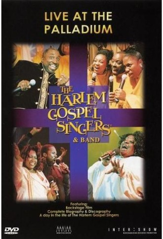 Harlem Gospel Singers - Live At The Palladium