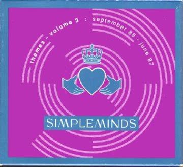 Simple Minds - Themes - Volume 3: September 85 - June 87