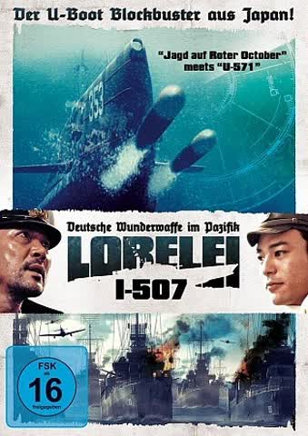 Lorelei I-507 - Deutsche Wunderwaffe im Pazifik