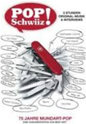 Pop Schwiiz! - 75 Jahre Mundart-Pop