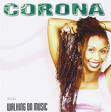 Corona - Walking on Music