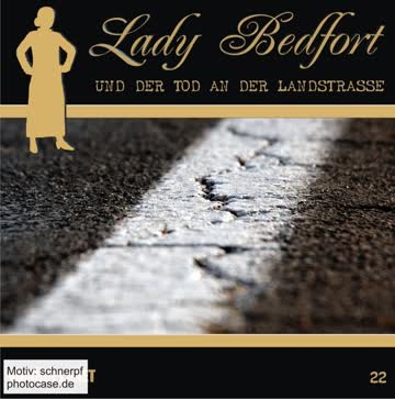Lady Bedfort und der Tod an der Landstrasse (22)