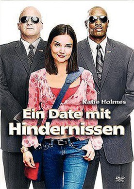 First Daughter - Ein Date Mit Hindernissen