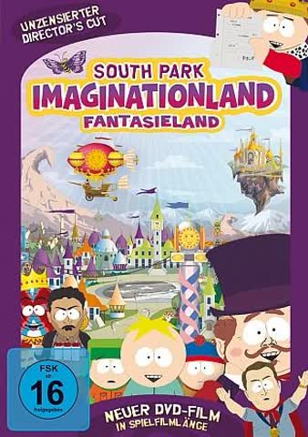 South Park: Imaginationland - Fantasieland (Unzensiert) [Director's Cut]