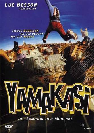 Yamakasi - Die Samurai Der Moderne