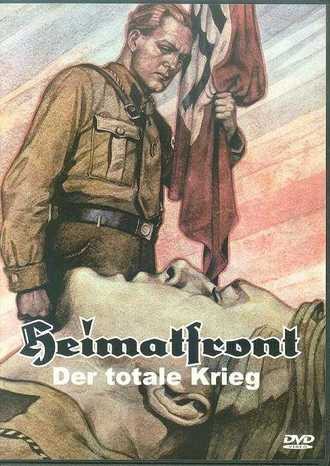 Heimatfront - Der totale Krieg - Der 2. Weltkrieg Teil