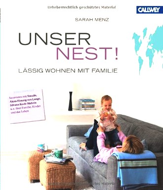 Unser Nest!: Lässig wohnen mit Familie