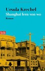 Shanghai fern von wo: Roman