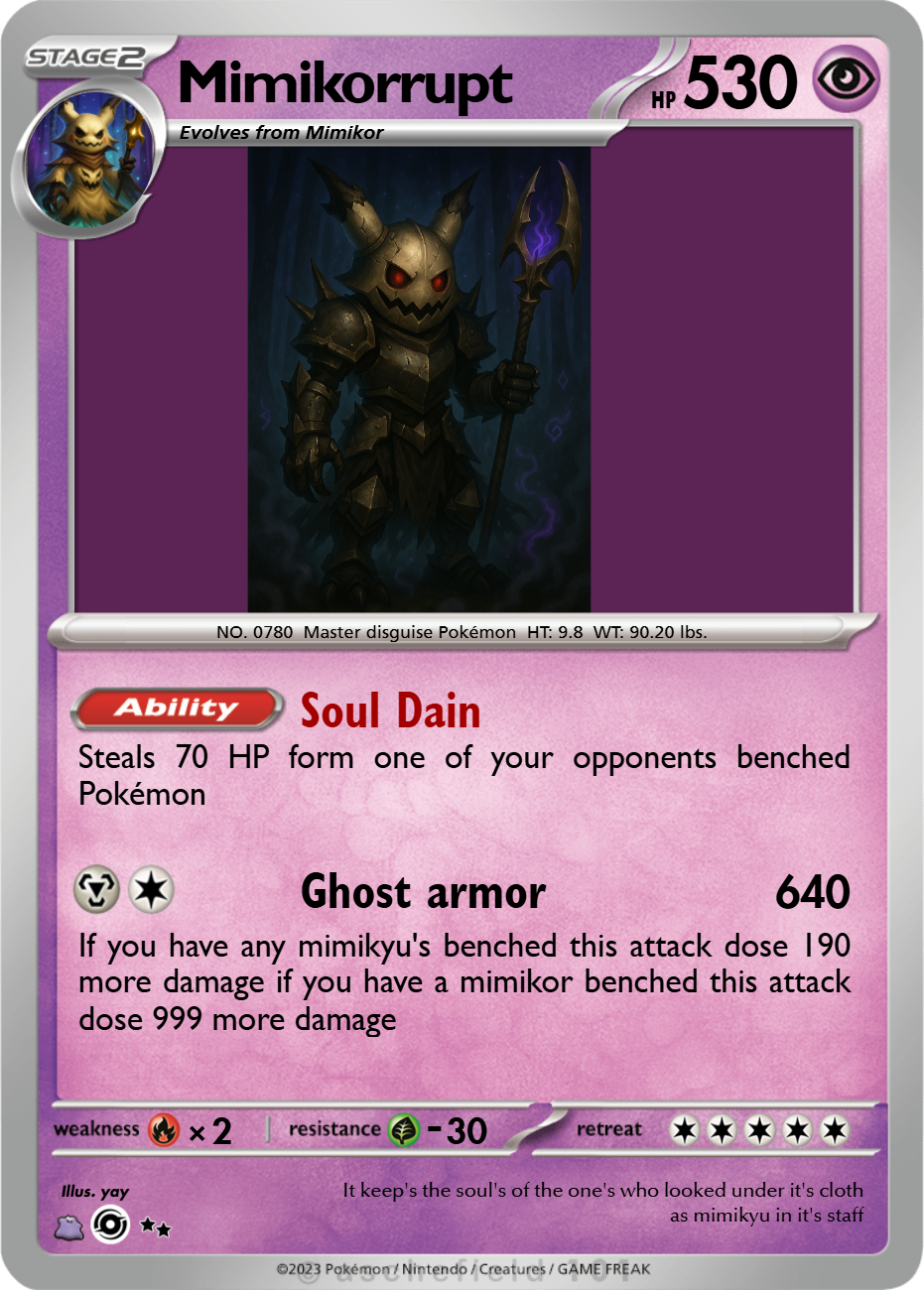 Mimikorrupt - Jwilly4444 | Pokécardmaker.net