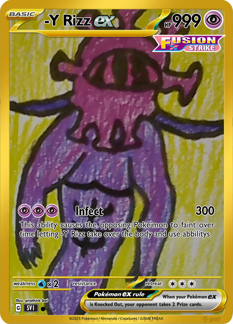 -Y Rizz - prathickboy | Pokécardmaker.net