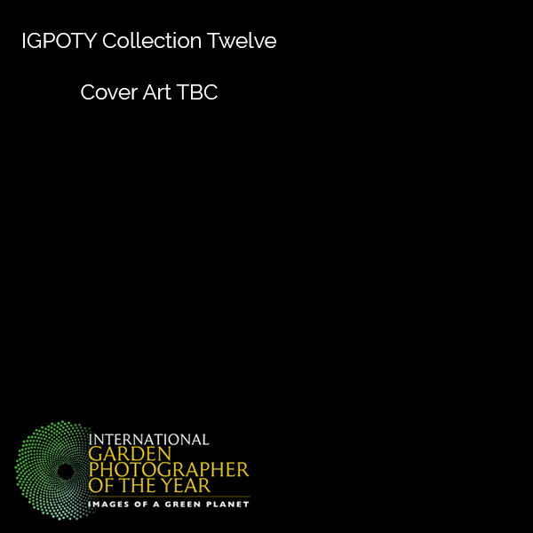 International Garden Photographer of the Year - Collection 12