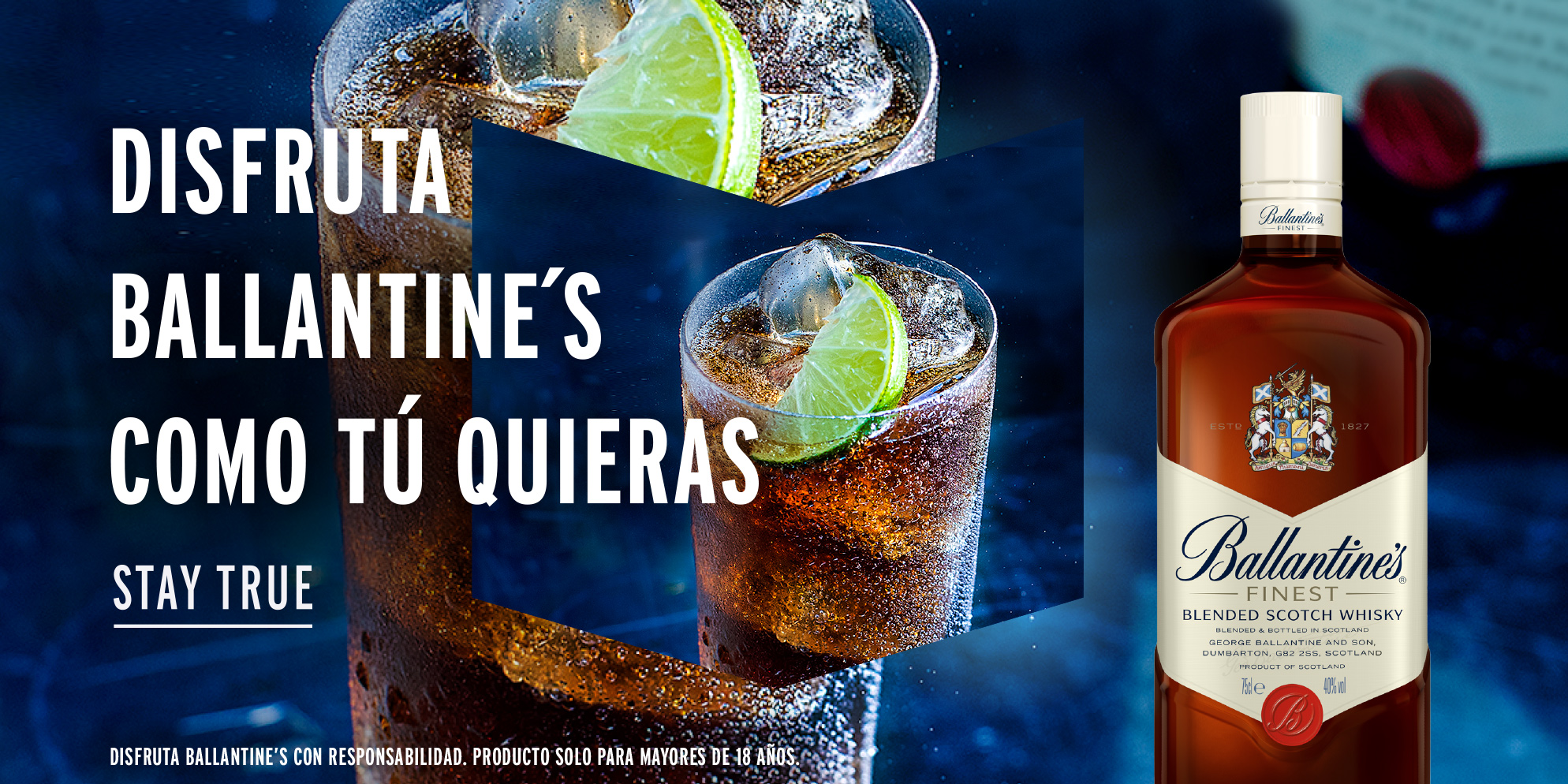 Ballantine's Como Tú Quieras