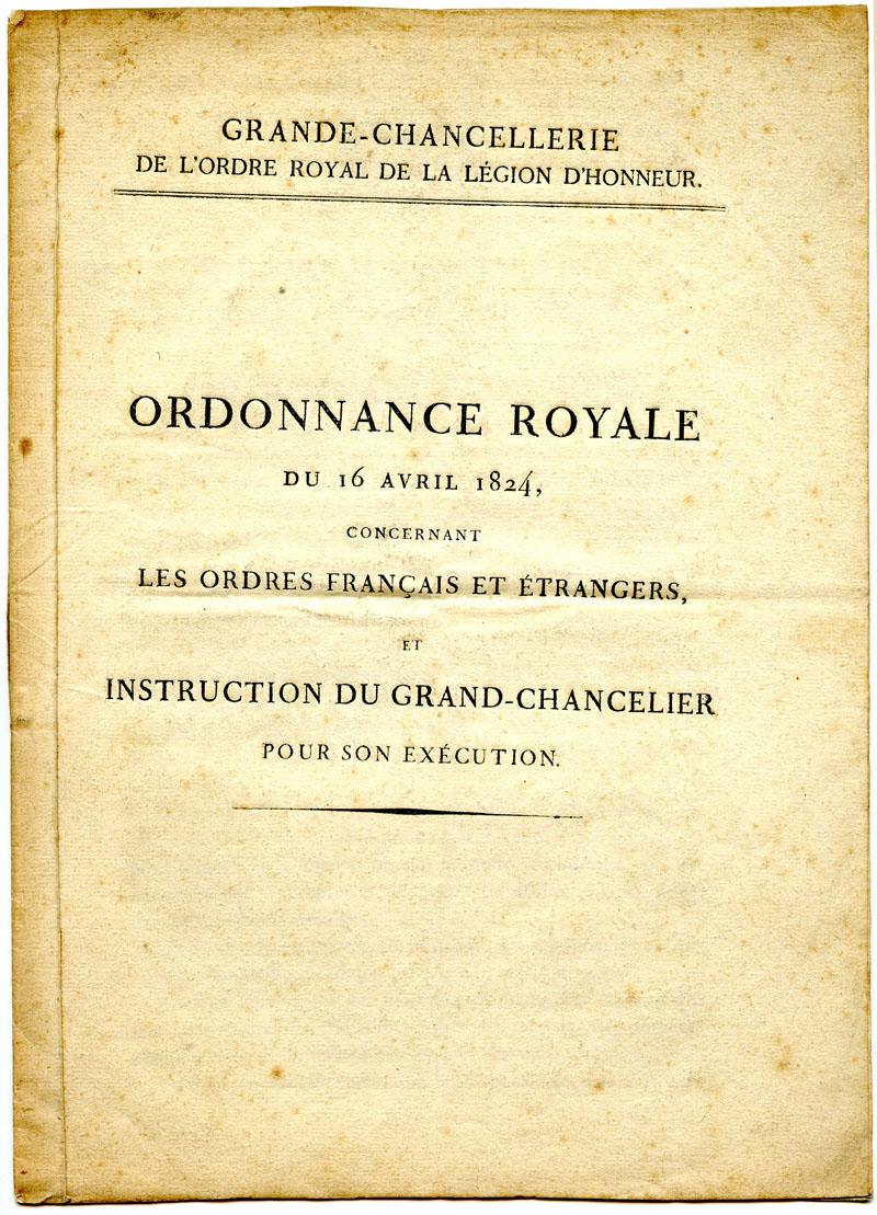 ORDONNANCE ROYALE DU 16 AVRIL 1824 SUR LES ORDRES FRANÇAIS ET ÉTRANGERS