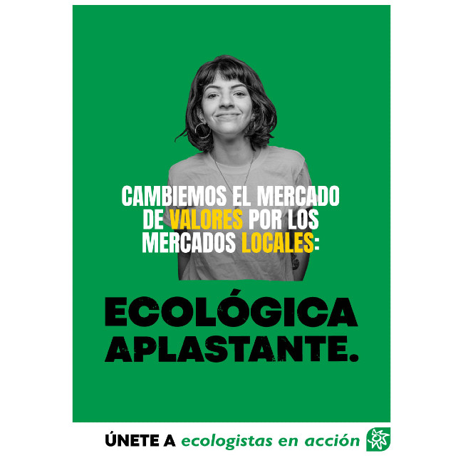 Ecologistas en acción, ecológica aplastante