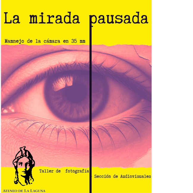 mirada pausada taller tenerife 2026 julio ateneo la laguna