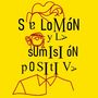 'Salomón y la Sumisión Positiva'
