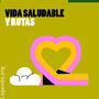 Vida saludable y rutas - boreal 2026