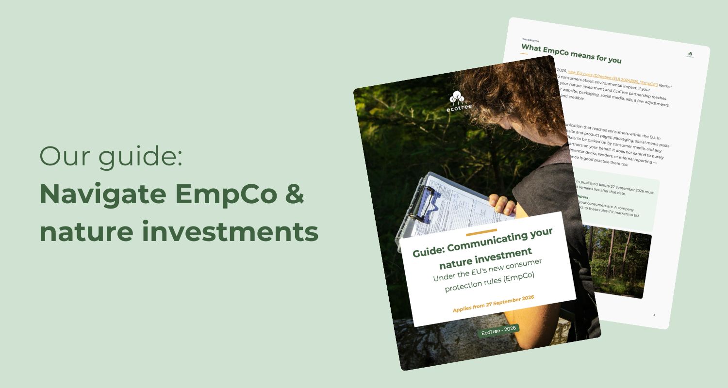 Get our free guide to communicating on your nature investments under EmpCo