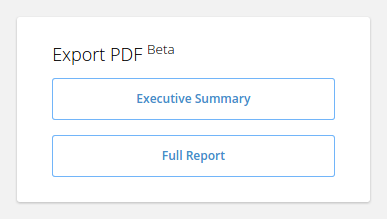 Export full report or just executive summary