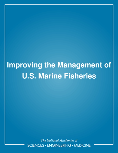 Cover of 'Improving the Management of U.S. Marine Fisheries'