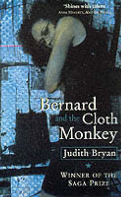 Bernard and the Cloth Monkey by Judith Bryan