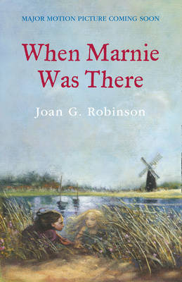 When Marnie Was There (Collins Modern Classics)