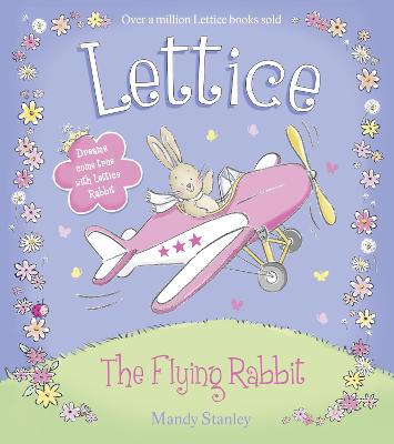LETTICE – THE FLYING RABBIT