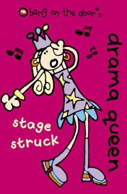 Drama Queen: No.2: Stage Struck