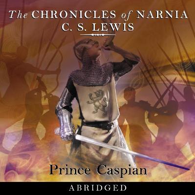 Prince Caspian (The Chronicles of Narnia, Book 4)