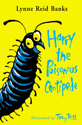 Harry the Poisonous Centipede: A Story To Make You Squirm: Complete & Unabridged