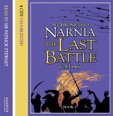 The Last Battle (The Chronicles of Narnia, Book 7)