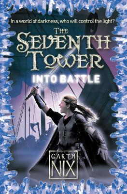Into Battle (The Seventh Tower, Book 5)