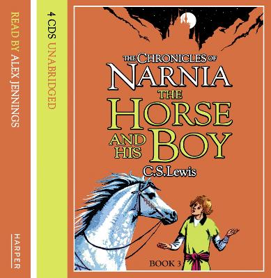 The Horse and His Boy (The Chronicles of Narnia, Book 3)