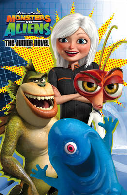 ""Monsters vs Aliens"" - Novel