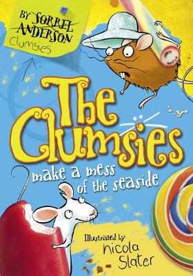 The Clumsies Make a Mess of the Seaside (The Clumsies, Book 2)