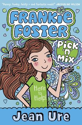 Pick ‘n’ Mix (Frankie Foster, Book 2)