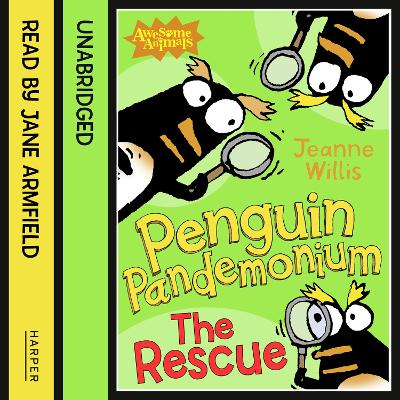 Penguin Pandemonium - The Rescue (Awesome Animals)