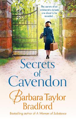 Secrets of Cavendon by Barbara Taylor Bradford