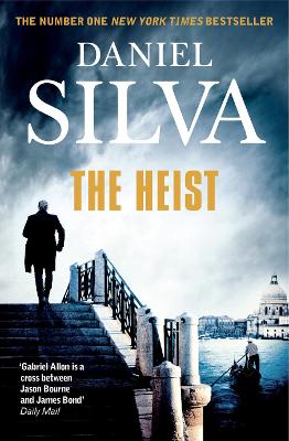 The Heist by Daniel Silva