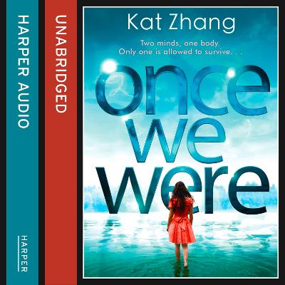 Once We Were (The Hybrid Chronicles, Book 2)