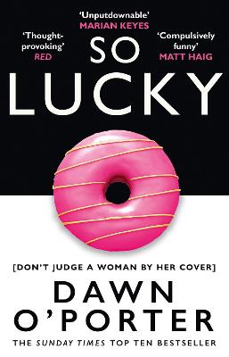 So Lucky by Dawn O’Porter